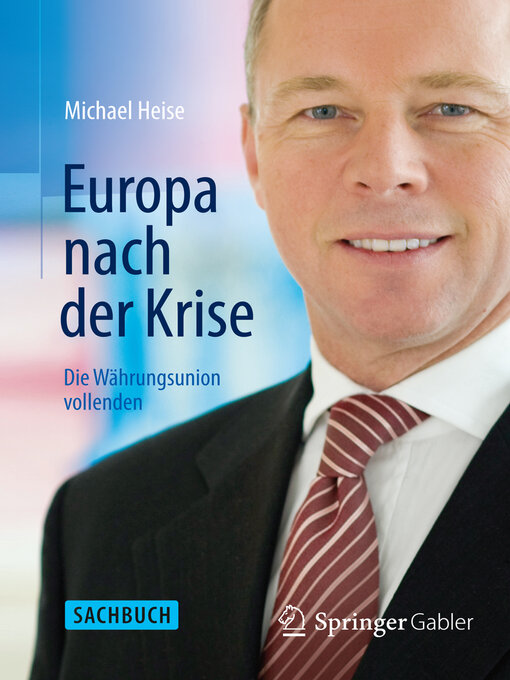 Title details for Europa nach der Krise by Michael Heise - Available